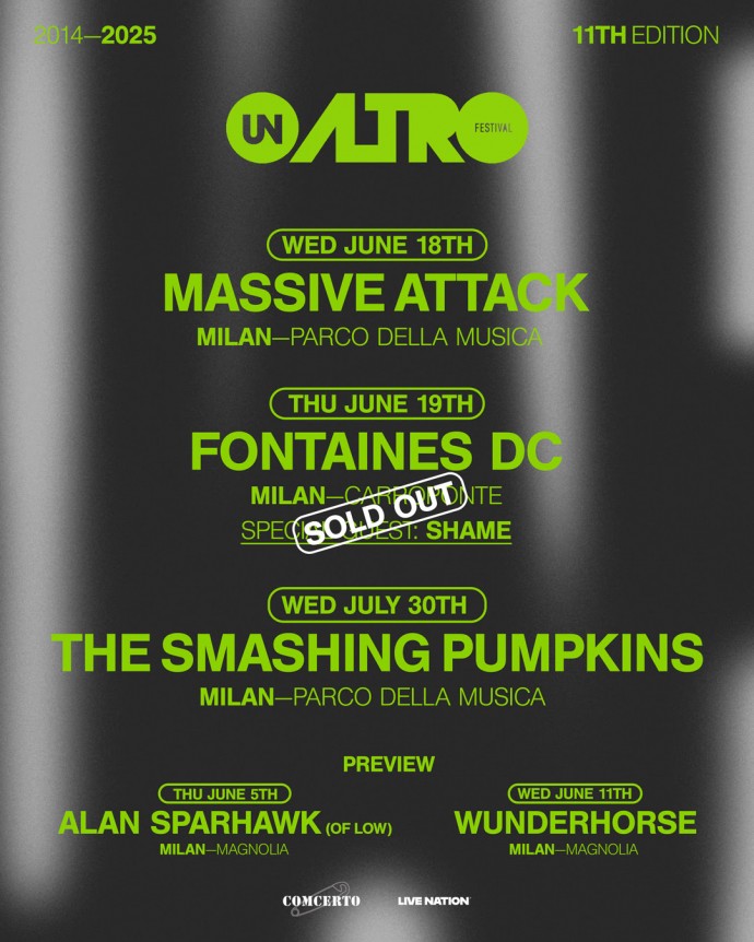 Unaltrofestival - Sold Out dei Fontaines D.C. all'XI edizione del Festival. Massive Attack, Fontaines D.C., e The Smashing Pumpkins gli headliner dell'XI edizione. A inizio giugno a Milano